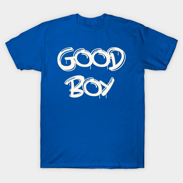 Good Boy T-Shirt by JasonLloyd